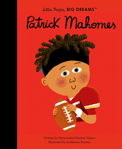Patrick Mahomes - Little People, Big Dreams Book