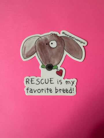 RESCUE is My Favorite Breed Sticker