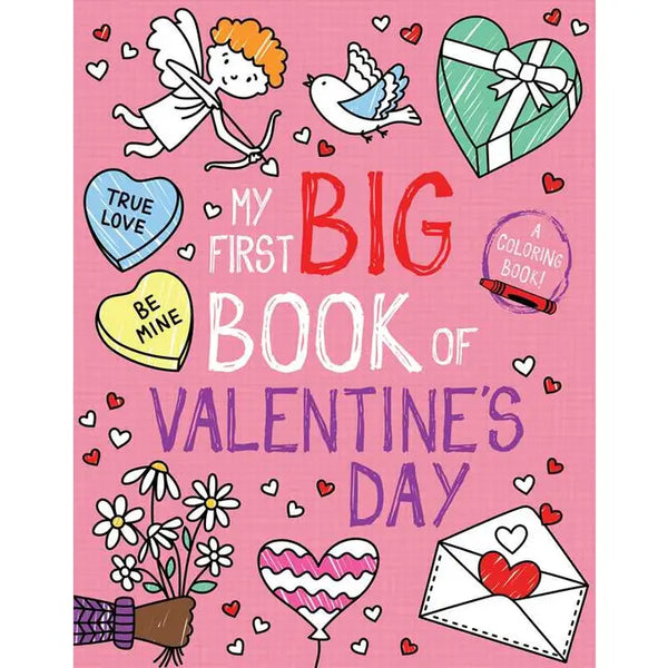 My First Big Book of Valentine's Day by Little Bee Books