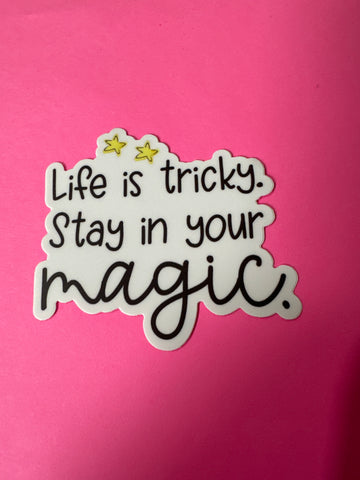 Life is Tricky Sticker