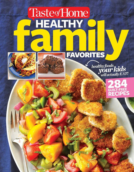 Taste of Home Healthy Family Favorites