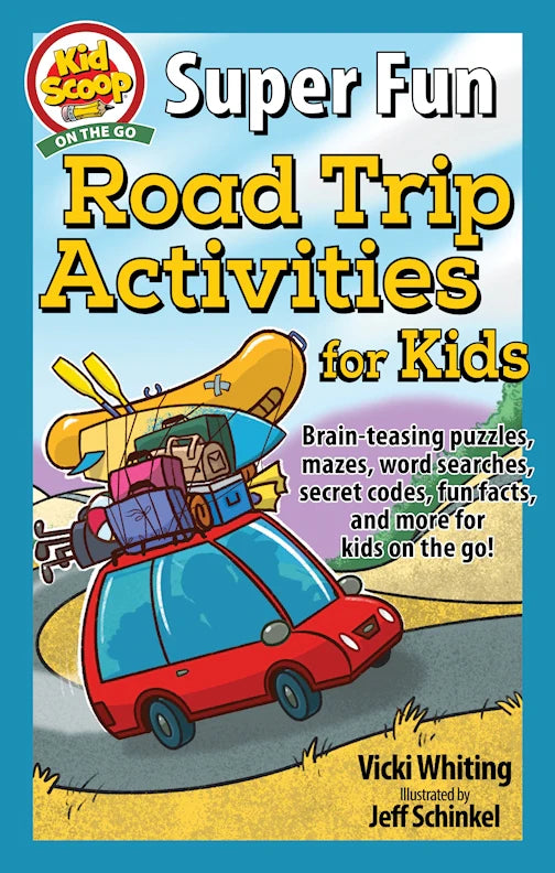Super Fun Road Trip Activities for Kids