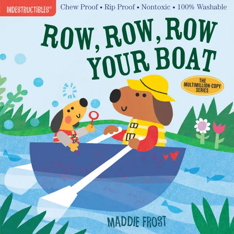 Row, Row, Row Your Boat Indestructibles Book