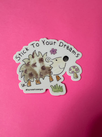 Stick To Your Dreams Sticker