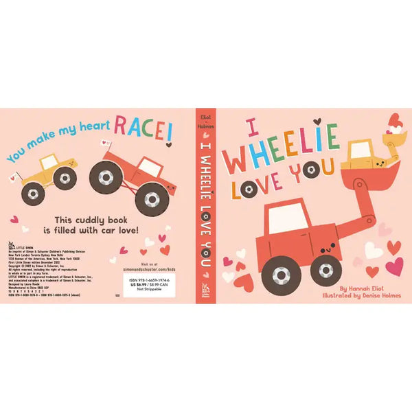 I Wheelie Love You Board Book