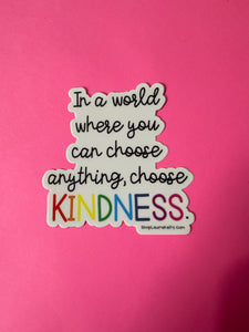 Choose Kindness Sticker