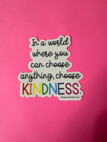 Choose Kindness Sticker