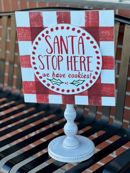 Santa Stop Here Topper