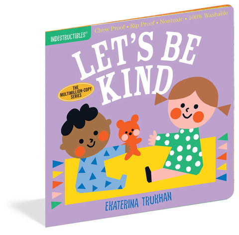 Let's Be Kind Indestructibles Book