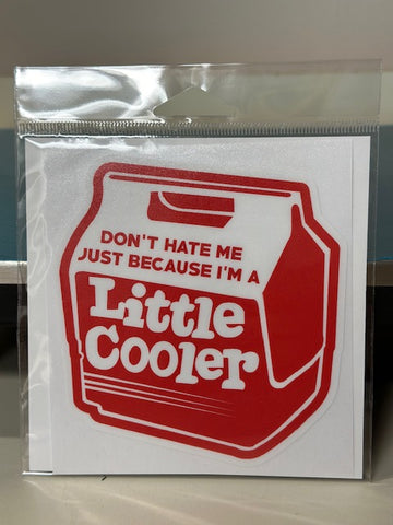 Little Cooler Sticker