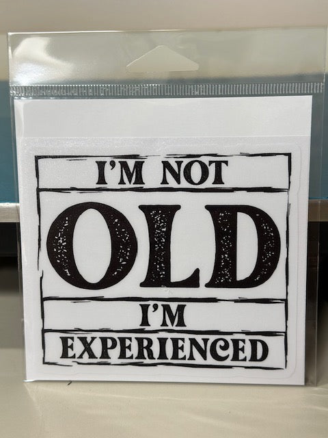 I'm Experienced Sticker