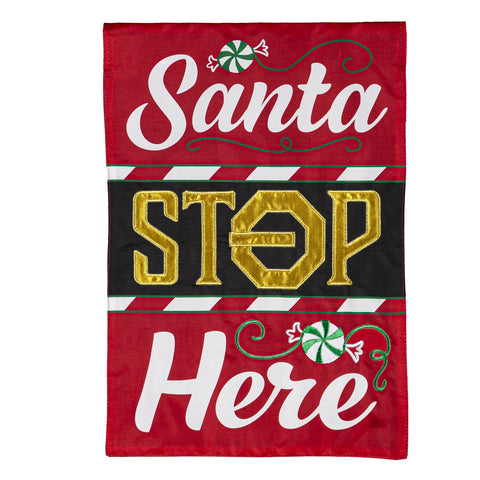 Santa Stop Here Garden Flag