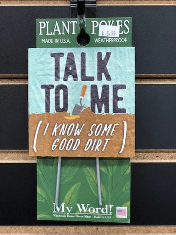 Talk to Me Plant Poke