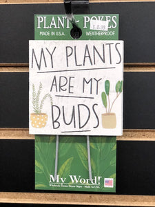 My Plants My Buds Plant Poke