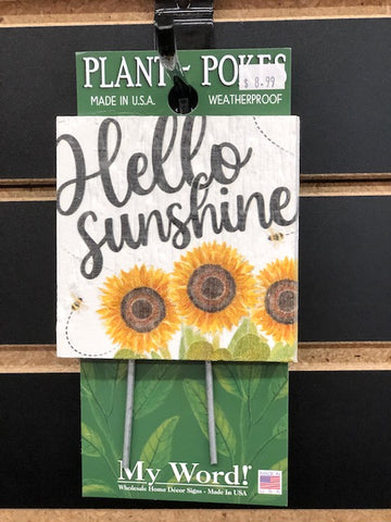 Hello Sunshine Plant Poke